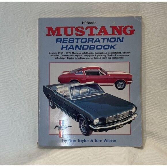 HP Books Mustang Restoration Handbook By Don Taylor & Tom Wilson 1965-1970 - Picture 1 of 5